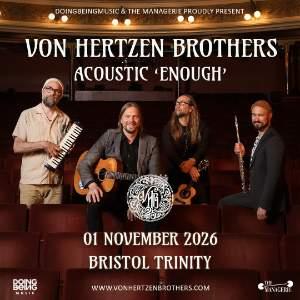 VON HERTZEN BROTHERS ACOUSTIC (ENOUGH)