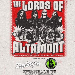 The Lords Of Altamont + Zipstyle