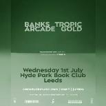 Banks Arcade X Tropic Gold