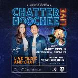 Chatter Hoochee LIVE in London
