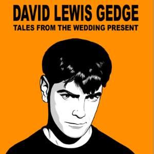 Tales From The Wedding Present Volume Three: Book Launch