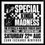 Special Kinda Madness
