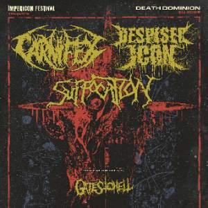 DESPISED ICON, CARNIFEX, SUFFOCATION