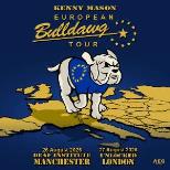 Kenny Mason: European Bulldawg Tour