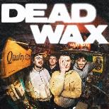 DEADWAX / HUDDS
