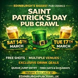 SAINT PATRICK'S DAY PUB CRAWL - EDINBURGH