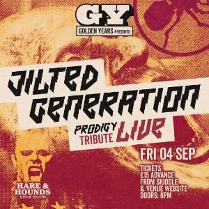 Jilted Generation - Prodigy Tribute