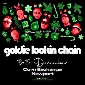 Goldie Lookin Chain You Snows It 2026