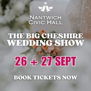 THE BIG CHESHIRE WEDDING SHOW