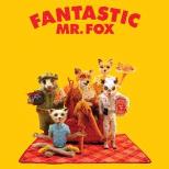 OUTDOOR CINEMA: Fantastic Mr Fox