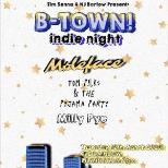 B-TOWN INDIE NIGHT!