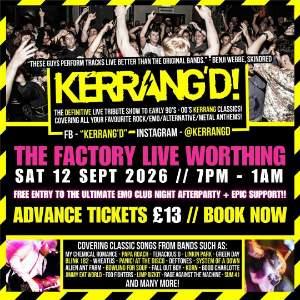 KERRANG'D + EMO CLUB NIGHT