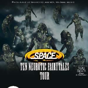 Space - Ten Neurotic Fairytales Tour