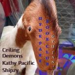 Ceiling Demons // Kathy Pacific // Shipzy