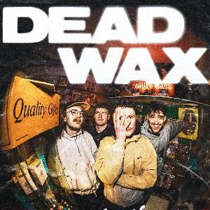 DEADWAX / HUDDS