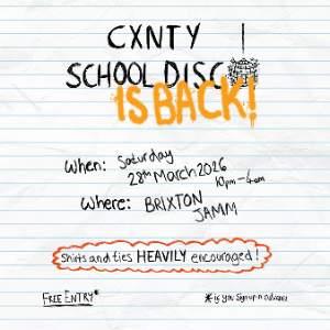 THE CXNTY SCHOOL DISCO