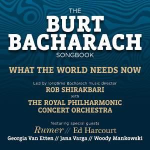 What The World Needs Now: The Burt Bacharach Songbook