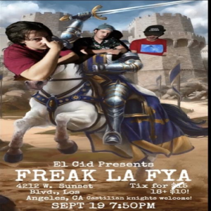 Freak La FYA Live at El Cid