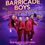 'The Barricade Boys' - Westend Party