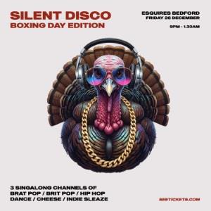 Silent Disco - Boxing Day Edition