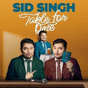 Table One Ticket See Tickets - SID SINGH: TABLE FOR ONE Tickets and Dates