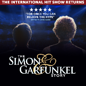 SIMON & GARFUNKEL STORY - Exeter Corn Exchange (Exeter)