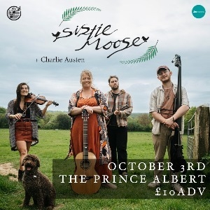 SISTIE MOOSE - The Prince Albert (Brighton)