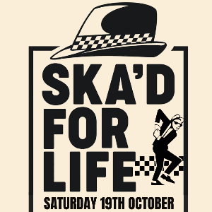 SKA'D FOR LIFE AT STRINGS BAR & VENUE