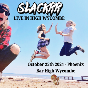 Slackrr Live Phoenix Bar High Wycombe