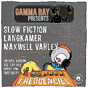 Slow Fiction, Langkamer, Maxwell Varley