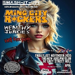 Smash It Up presents Ming City Rockers