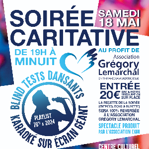 SOIREE CARITATIVE GREGORY LEMARCHAL