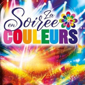 SOIREE EN COULEURS 50 ANS DE TUBES