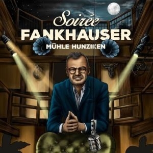 Soirée Fankhauser mit Pepe Lienhard Soirée Fankhauser mit Pepe Lienhard