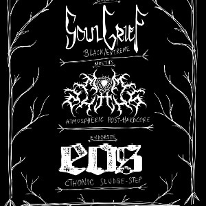 Soul Grief + Mouths + Endorsee