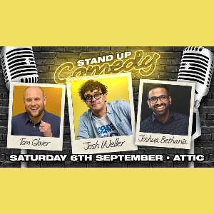 Southampton Stand Up Comedy with Josh Weller Southampton Stand Up Comedy with Josh Weller