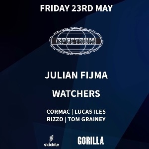 Spectrum @ Gorilla w/ Julian Fijma and Watchers