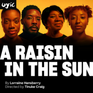 A Raisin in the Sun