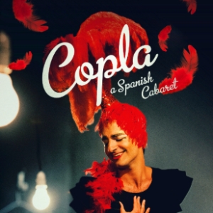 Copla: A Spanish Cabaret