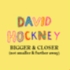 David Hockney: Bigger & Closer - Lightroom (London)