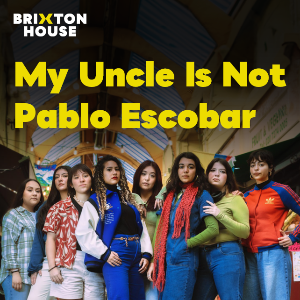 My Uncle Is Not Pablo Escobar [2026]