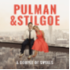 Pulman & Stilgoe - A Couple of Swells