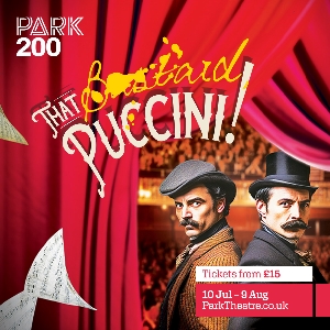 That Bastard, Puccini! That Bastard, Puccini!