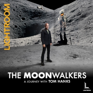 The Moonwalkers - A Journey with Tom Hanks