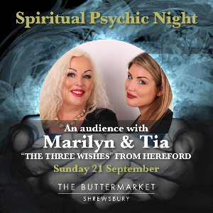 Spiritual Psychic Night with Marilyn & Tia Spiritual Psychic Night with Marilyn & Tia
