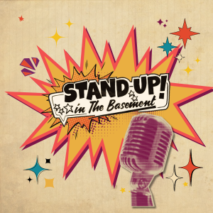 STAND UP IN THE BASEMENT COMEDY AT HEARTBREAKERS