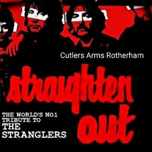 STRANGLERS TRIBUTE - STRAIGHTEN OUT - The Cutlers Arms (Rotherham)