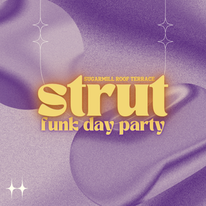STRUT - Funk Day Party