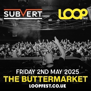 SUBVERT x LOOPFEST