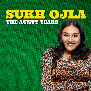 Sukh Ojla : The Aunty Years - Holborn